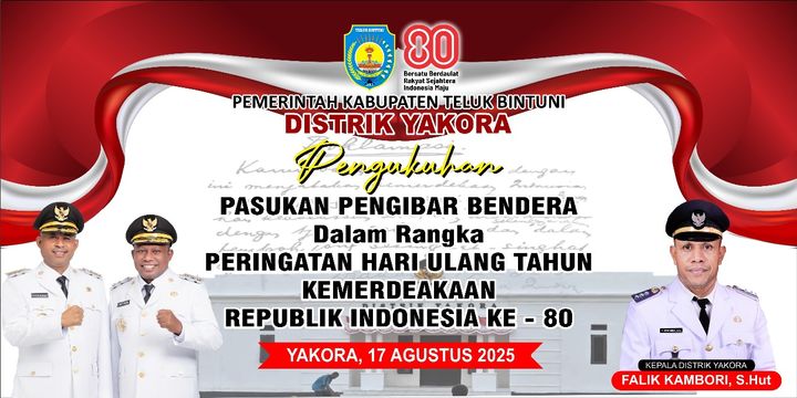 Distrik Yakora sebagai Model Penerapan Semangat SERASI dalam Peringatan HUT RI
